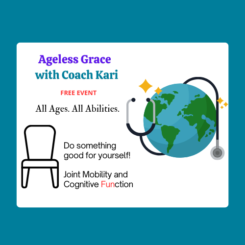 Ageless Grace with Coach Kari- FREE Class