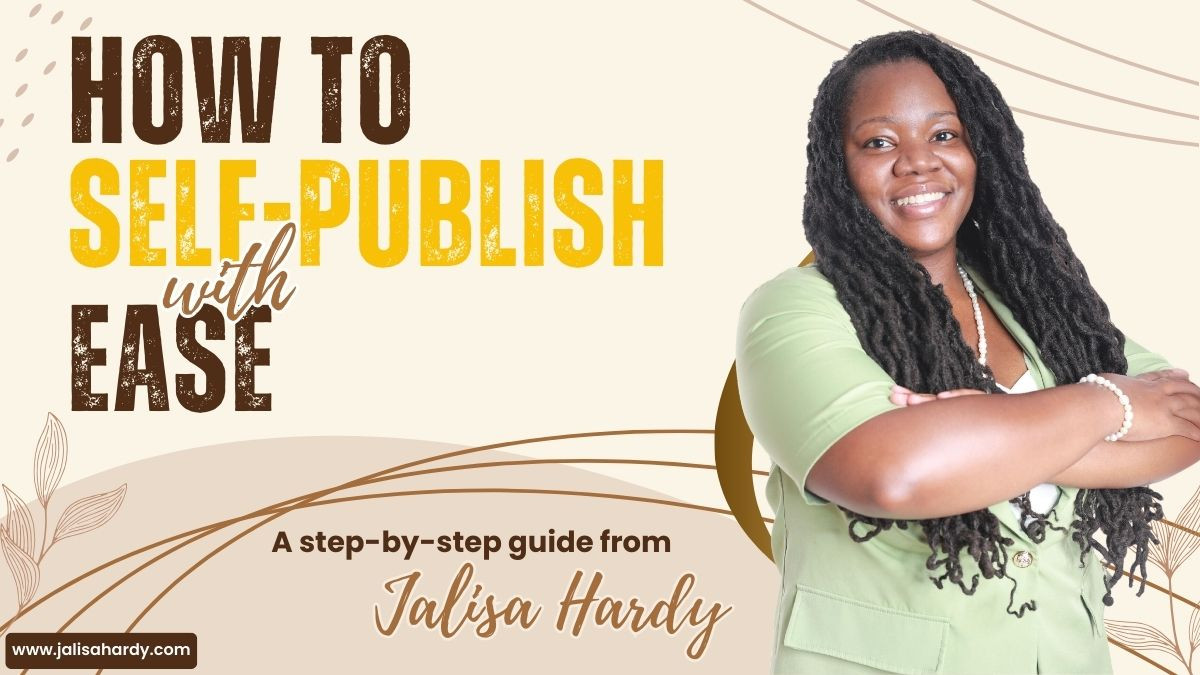 How To Self-Publish with EASE