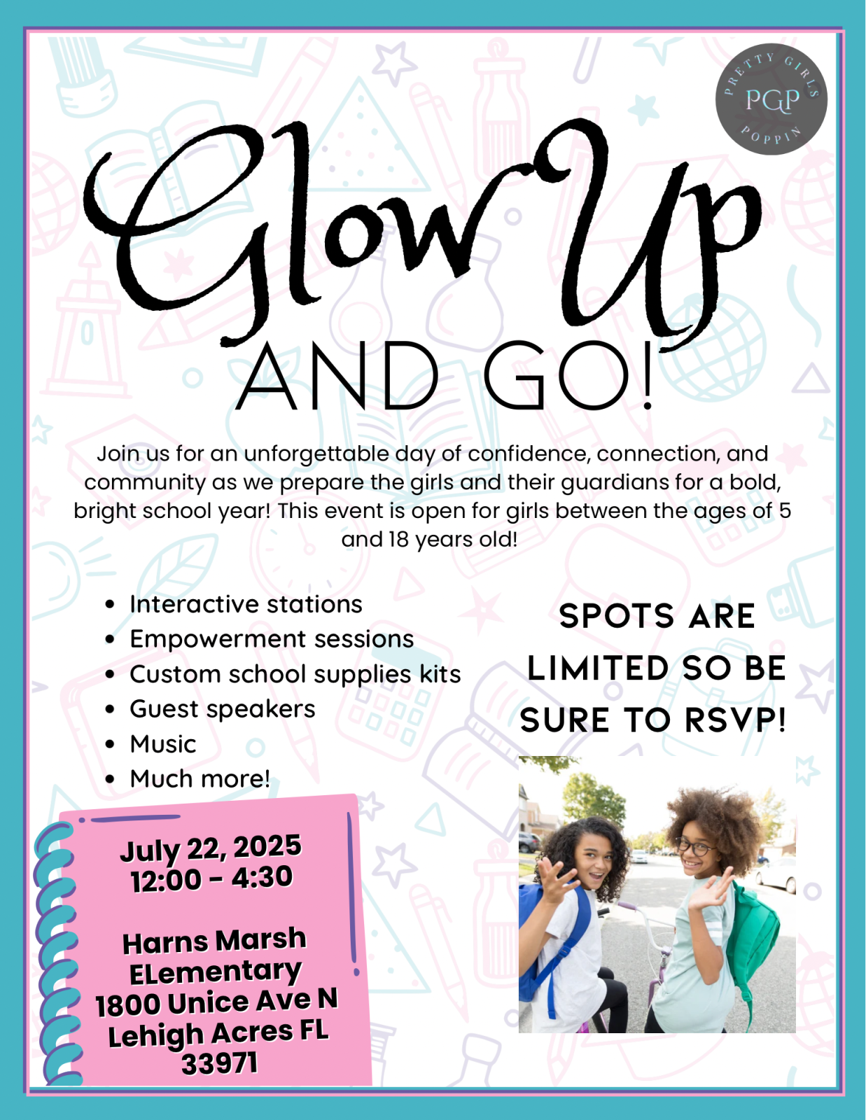 Glow Up & Go: A Pretty Girls Poppin Back-to-School Experience