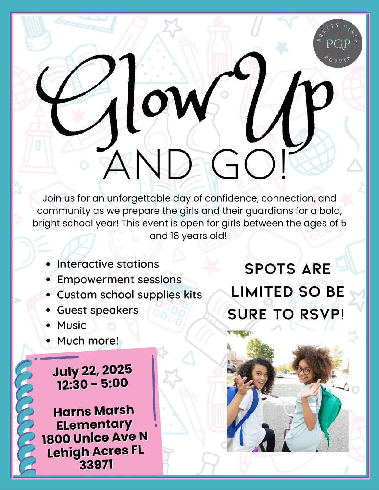 Glow Up & Go: A Pretty Girls Poppin Back-to-School Experience