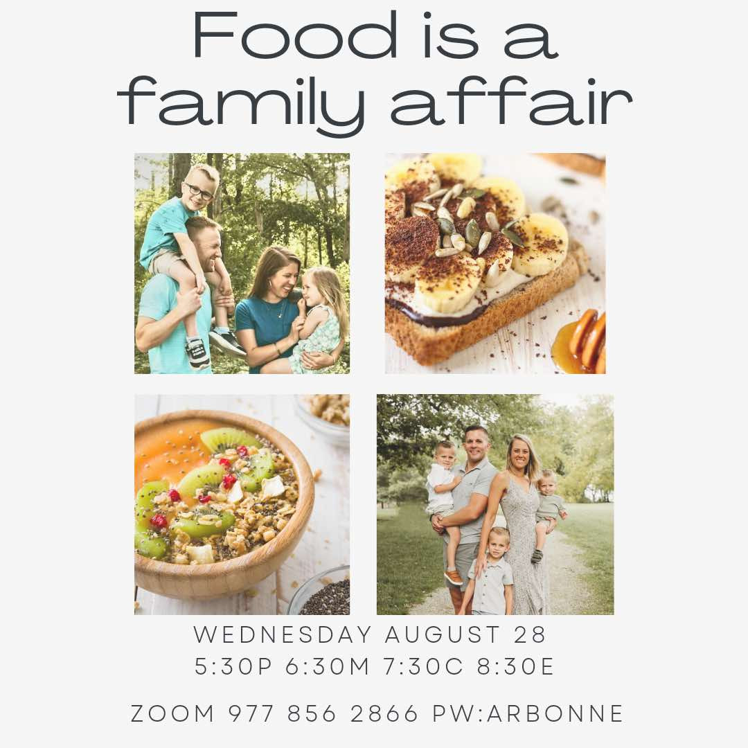 Food is a Family Affair - August 28