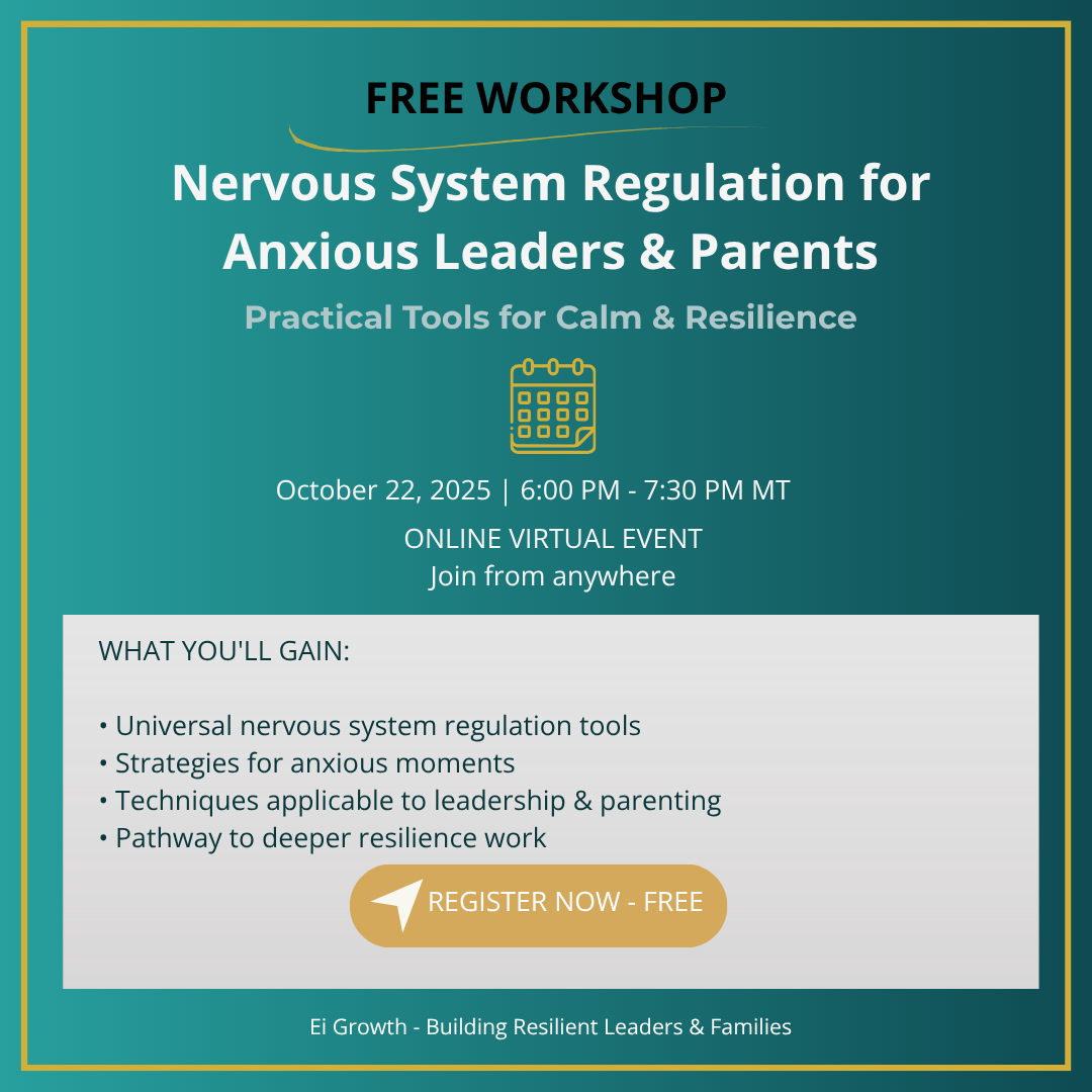 Free Workshop: Nervous System Regulation for Anxious Leaders & Parents