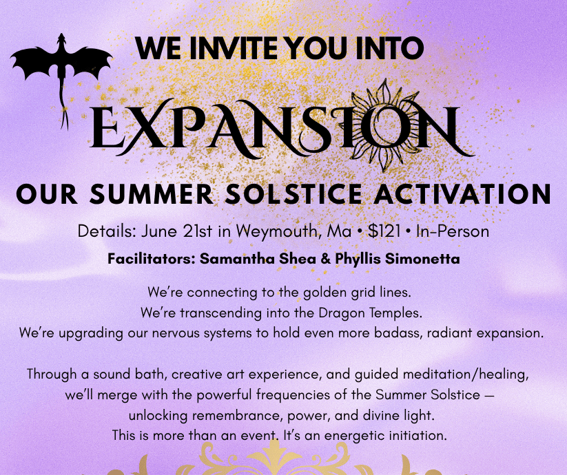 EXPANSION- SUMMER SOLSTICE EVENT