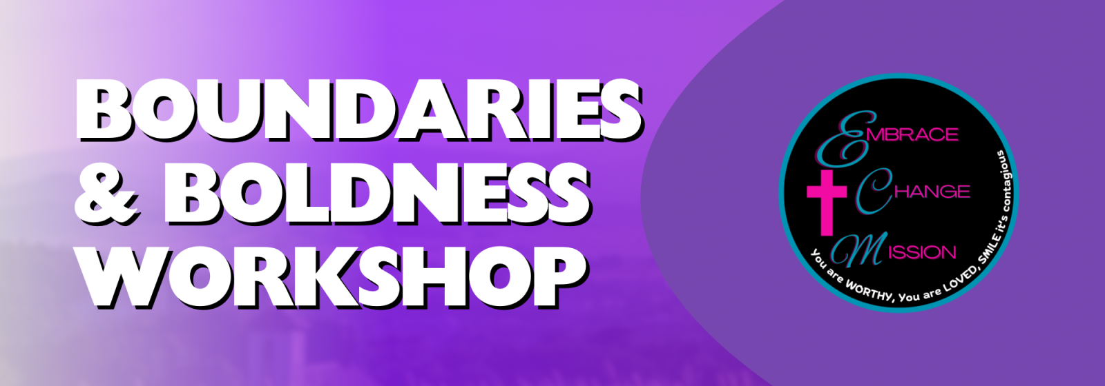Boundaries & Boldness Workshop